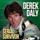 Stehaufmännchen Derek Daly: Allround-Racer mit Allem zum Trotz-Karriere