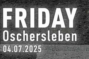 Noch ein Freitag in Oschersleben