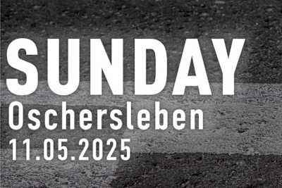 Der Sonntag in Oschersleben