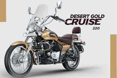 Zu schwülstig geraten: Bajaj Desert Gold Cruise 220