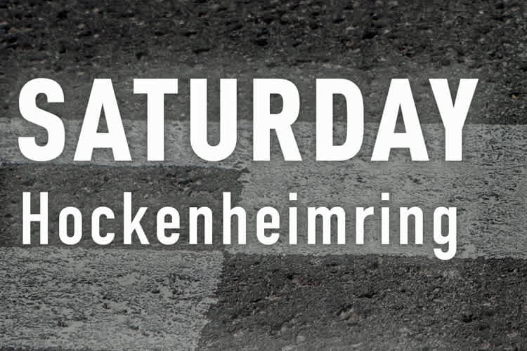 Samstag in Hockenheim